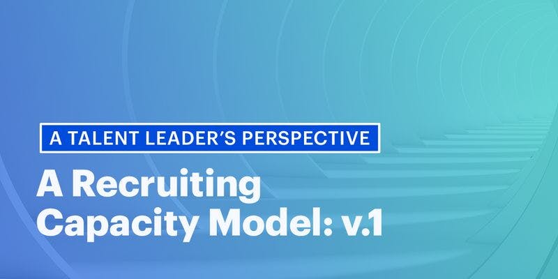 Recruiting capacity model