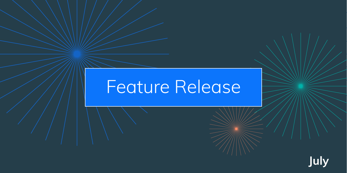 Gem Feature Release Update- July 2020