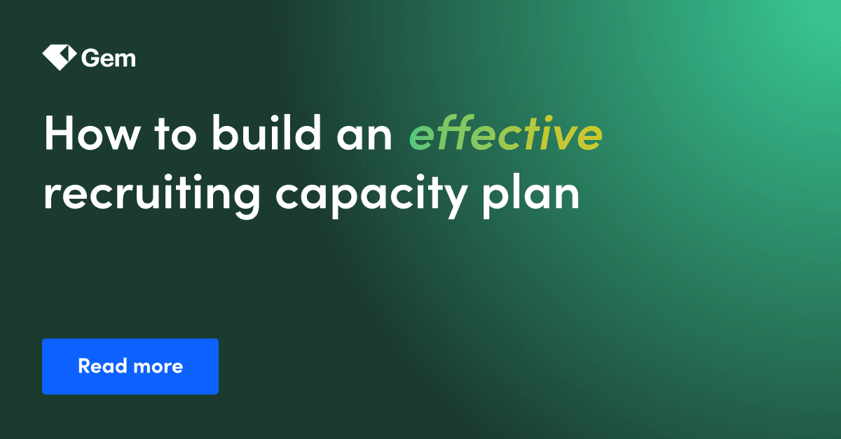 Blog – BP How to build an effective recruiting capacity plan
