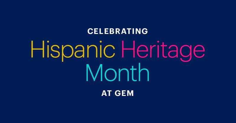 Gem Hispanic Heritage Month