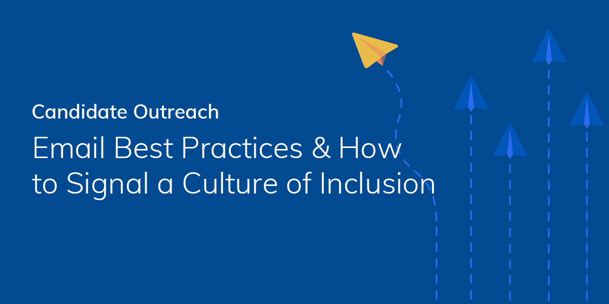 Webinar Follow-Up- Outreach Best Practices and Signaling Inclusion