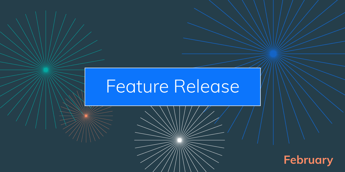 Gem Feature Release Update- February 2020