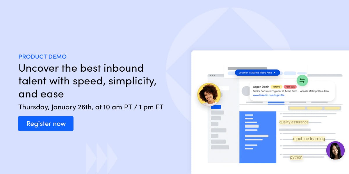 Uncover your best inbound talent with speed, simplicity, and ease