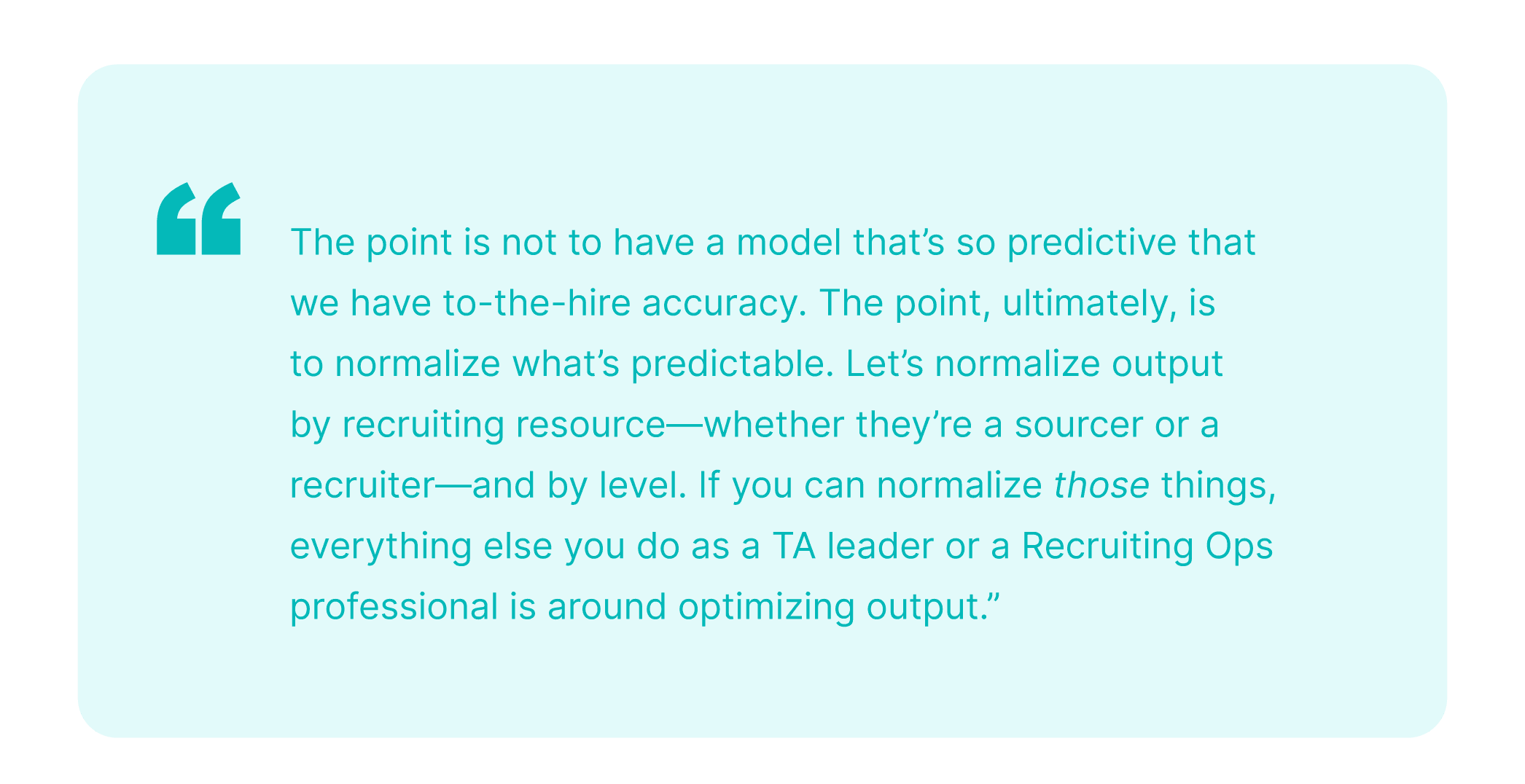 Recruiting capacity 6