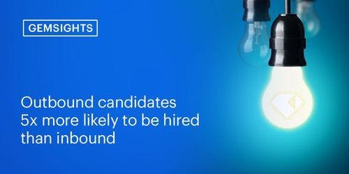 Outbound candidates more likely to be hired